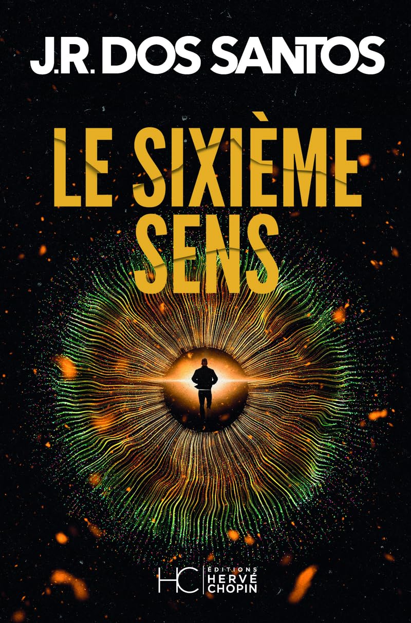 Dos Santos, José Rodrigues - Le sixième sens - Preis vom 10.10.2026 11:48:34 h