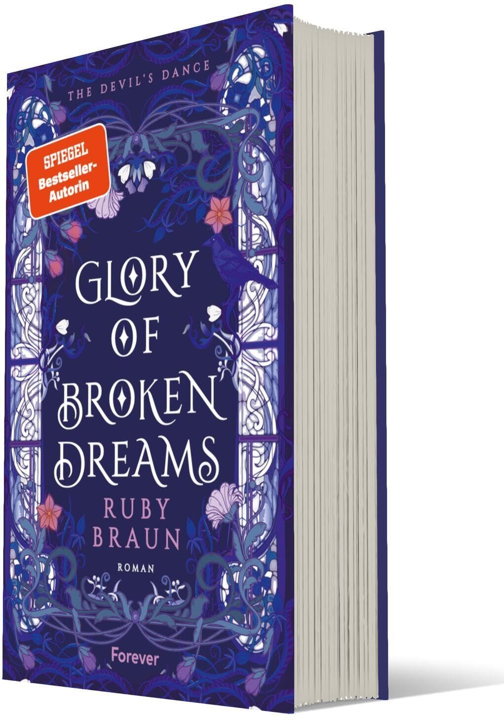 Ruby Braun - Glory of Broken Dreams: The Devil's Dance Düster, verrucht, magisch: Der Auftakt der Romantasy-Reihe von Bestsellerautorin Ruby Braun - Preis vom 16.10.2026 11:41:07 h