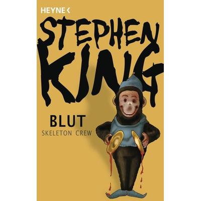 Blut - Skeleton Crew, Taschenbuch von Stephen King, Heyne, 978-3-453-43731-9