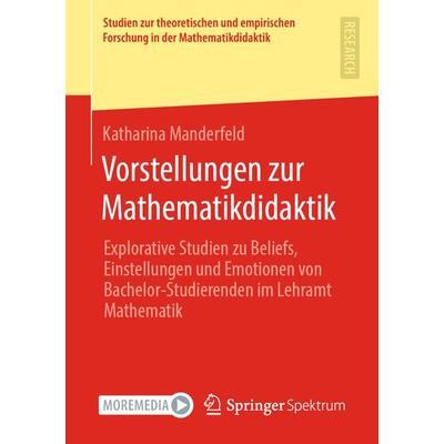 Vorstellungen zur Mathematikdidaktik, Taschenbuch von Katharina Manderfeld, Springer Fachmedien Wiesbaden GmbH, 978-3-658-31085-1