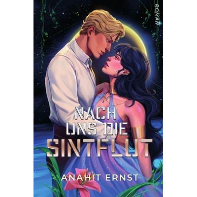 Nach uns die Sintflut, Taschenbuch von Anahit Ernst, Epubli, 978-3-8187-0524-4