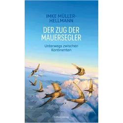 Der Zug der Mauersegler, Sachbücher von Imke Müller-Hellmann