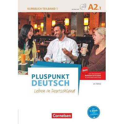 Pluspunkt Deutsch - Leben in Deutschland - Allgemeine Ausgabe - A2: Teilband 1, Taschenbuch von Friederike Jin,Joachim Schote, Cornelsen Verlag,