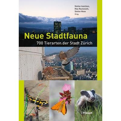 Neue Stadtfauna, Taschenbuch von , Haupt Verlag, 978-3-258-08307-0