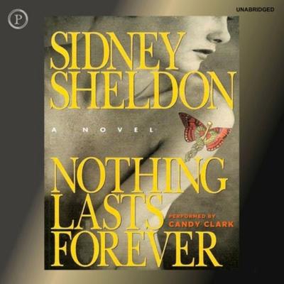 Nothing Lasts Forever - Sidney Sheldon, Audio, 9781597773164