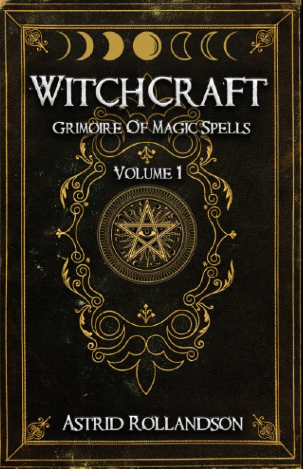 Astrid Rollandson - Witchcraft: Grimoire der Magie und Hexerei - Preis vom 09.10.2026 07:28:09 h