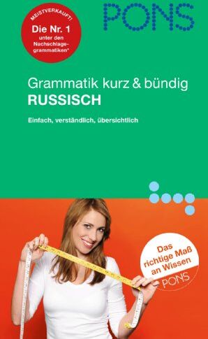 Renate Babiel - PONS Grammatik kurz & bündig Russisch: Übersichtlich, kompakt, leicht verständliche Erklärungen - Preis vom 11.10.2026 15:43:13 h