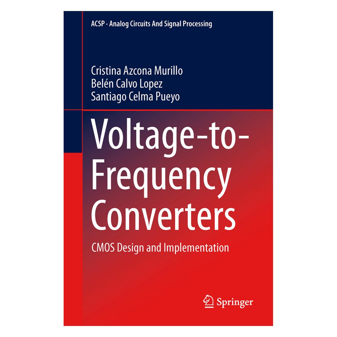 Springer Voltage-to-Frequency Converters (Englisch, Softcover, Belén Calvo Lopez, Cristina Azcona Murillo, Santiago Celma Pueyo) (55583274)