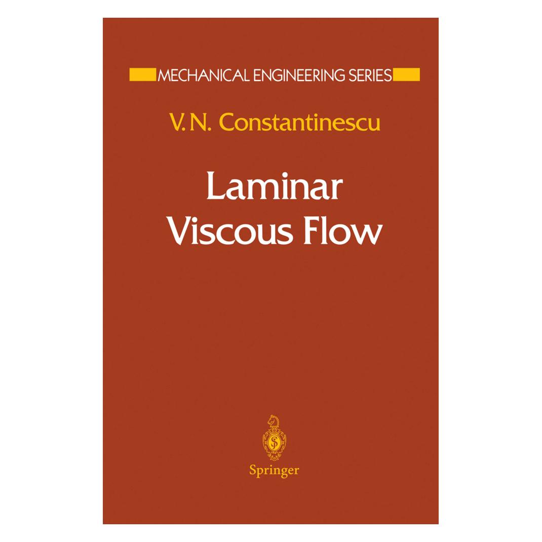 Springer Laminar Viscous Flow (Englisch, Softcover, V N Constantinescu, V. N. Constantinescu, V.N. Constantinescu) (55492064)