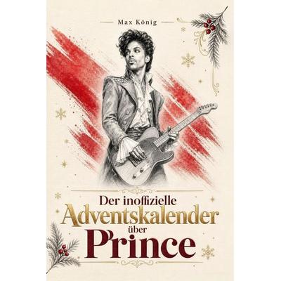 Der inoffizielle Adventskalender über Prince -