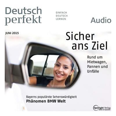 Deutsch lernen Audio - Sicher ans Ziel - Spotlight Verlag, Audio, 4056198820056