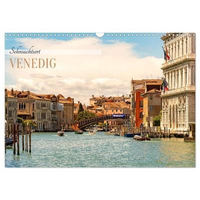 Sehnsuchtsort Venedig 2027 (Wandkalender 2027 DIN A3 quer), CALVENDO Monatskalender
