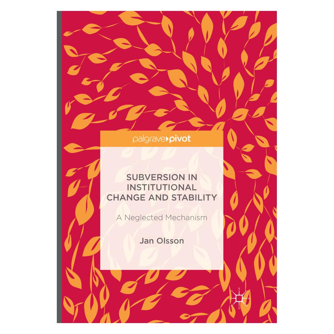 Springer Subversion in Institutional Change and Stability (Englisch, Softcover, Jan Olsson) (56007402)