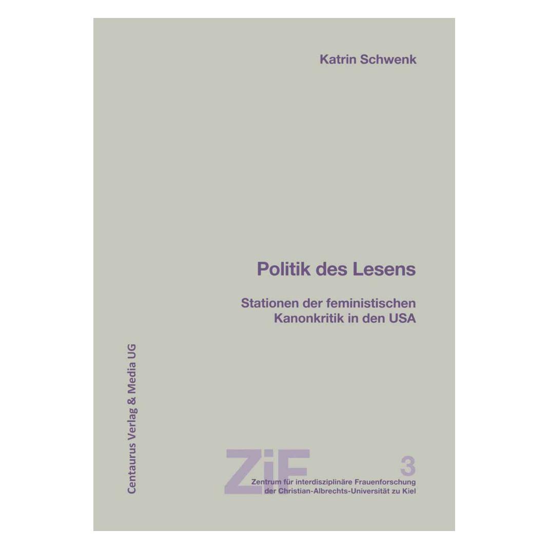 Centaurus Politik des Lesens (Deutsch, Softcover, Katrin Schwenk) (7374399)