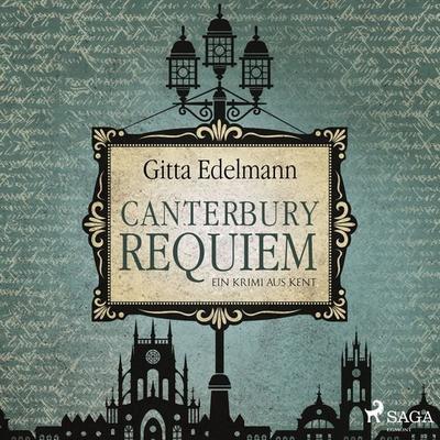 Canterbury Requiem: Ein Krimi aus Kent - Gitta Edelmann, Audio, 9788726942859