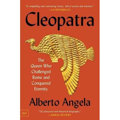 Cleopatra, Taschenbuch von Alberto Angela, Harper Collins (US), 978-0-06-298422-7