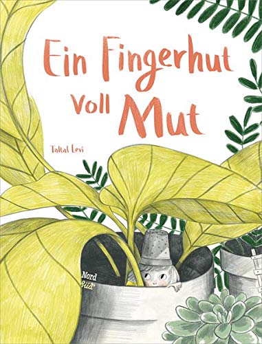 Taltal Levi - Ein Fingerhut voll Mut - Preis vom 30.09.2026 09:01:18 h