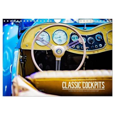 CLASSIC COCKPITS - Funktionale Kunstwerke aus einer anderen Zeit (Wandkalender 2027 DIN A4 quer), CALVENDO Monatskalender