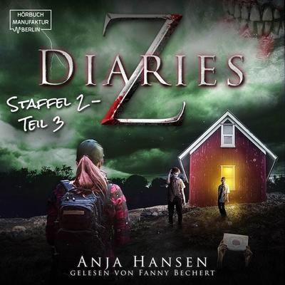 Z Diaries, Staffel 2, Teil 3 - Anja Hansen, Audio, 4066004431109