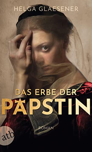 Helga Glaesener - Das Erbe der Päpstin: Roman - Preis vom 16.10.2026 11:41:07 h