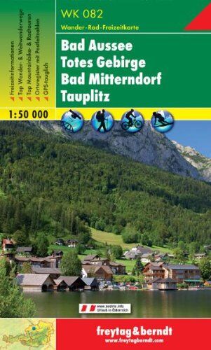 Freytag und Berndt Wanderkarten - Freytag Berndt Wanderkarten, WK 082, Bad Aussee - Totes Gebirge - Bad Mitterndorf - Tauplitz, GPS, UTM - Maßstab 1:50 000 - Preis vom 06.10.2026 07:26:00 h