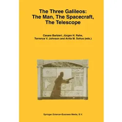 The Three Galileos: The Man, The Spacecraft, The Telescope, Fachbücher