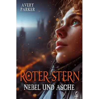 Roter Stern - Nebel und Asche, Taschenbuch von Avery Parker, Apc books, 978-3-911684-02-6