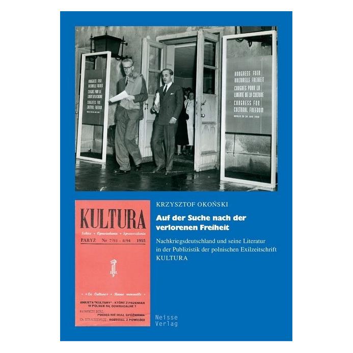 Neisse Auf der Suche nach der verlorenen Freiheit (Deutsch, Softcover, Krzysztof Okonski) (8948717)