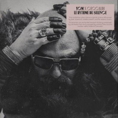Le Rythme Du Silence - Yom X. Ceccaldi, Vinyl
