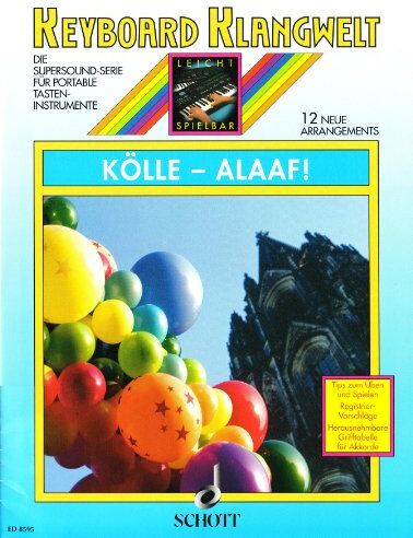 Steve Boarder - Kölle - Alaaf!: 12 neue Arrangements. Keyboard. (Keyboard Klangwelt) - Preis vom 30.09.2026 09:01:18 h