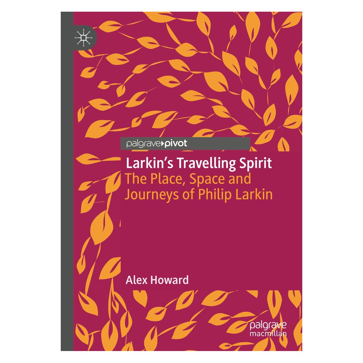 Springer Larkin's Travelling Spirit (Englisch, Hardcover, Alex Howard) (9783030534714)