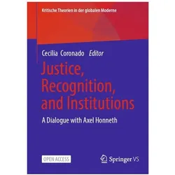Justice, Recognition, and Institutions, Sachbücher
