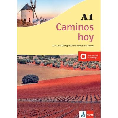 Caminos hoy A1. Kurs- und Übungsbuch, Taschenbuch von , Klett Sprachen GmbH, 978-3-12-515770-5