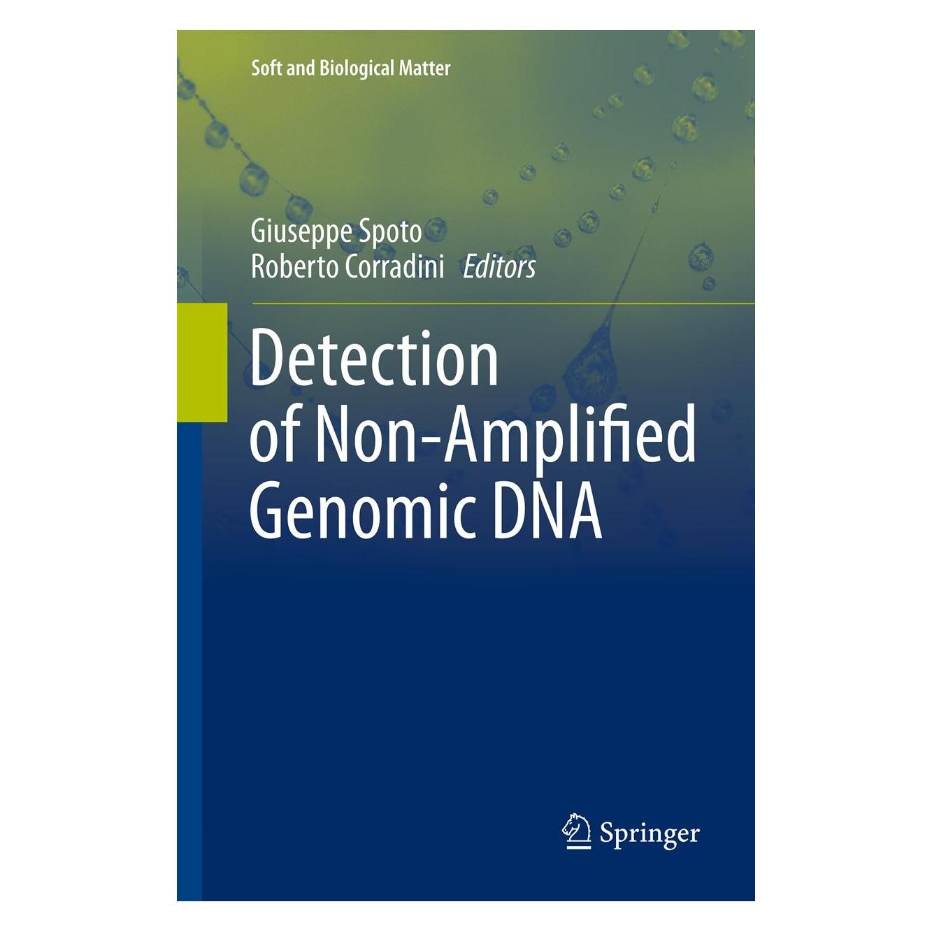 Springer Detection of Non-Amplified Genomic DNA (9789400712256)