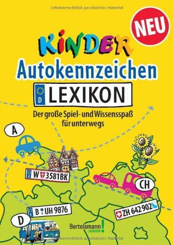 Ingrid Peia - Kinder Autokennzeichen Lexikon: Der große Spiel- und Wissensspaß für unterwegs - Preis vom 30.09.2026 09:01:18 h