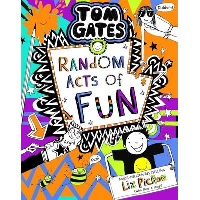 Tom Gates 19: Random Acts of Fun, Taschenbuch von Liz Pichon, Scholastic Ltd., 978-1-4071-9113-3