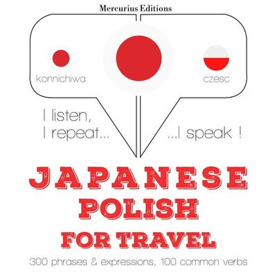 Travel words and phrases in Polish - JM Gardner, Audio, 9782821134744