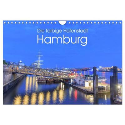 Die farbige Hafenstadt Hamburg (Wandkalender 2027 DIN A4 quer), CALVENDO Monatskalender