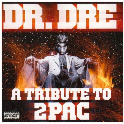 Dr. Dre - A Tribute to 2pac - Preis vom 06.10.2026 07:26:00 h