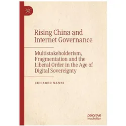 Rising China and Internet Governance, Fachbücher von Riccardo Nanni