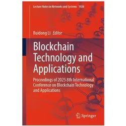 Blockchain Technology and Applications, Fachbücher von Ruidong Li