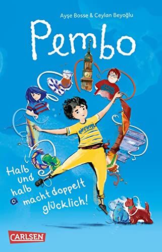 Ayse Bosse - Pembo – Halb und halb macht doppelt glücklich!: Tolle Kinderbuch-Heldin mit türkisch-deutschem Alltag - Preis vom 09.10.2026 07:28:09 h