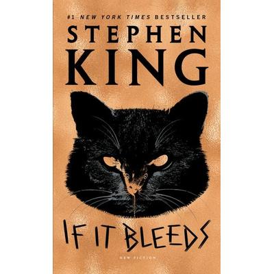 King, S: If It Bleeds, Taschenbuch von Stephen King, Simon + Schuster LLC, 978-1-982179-72-4