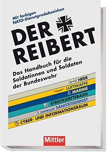 Wilhelm Bocklet - Der Reibert: Das Handbuch für die Soldatinnen und Soldaten der Bundeswehr - Preis vom 13.10.2026 19:28:25 h