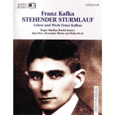 Stehender Sturmlauf - Franz Kafka, Audio, 9783844501629