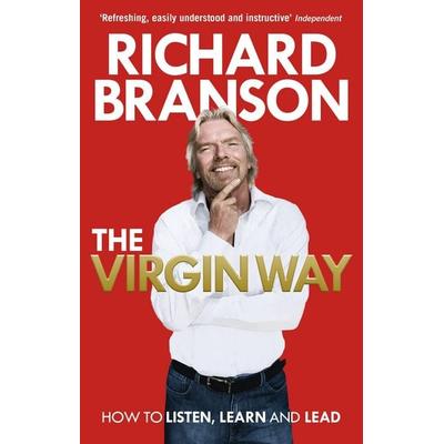 The Virgin Way, Taschenbuch von Richard Branson, Vermilion