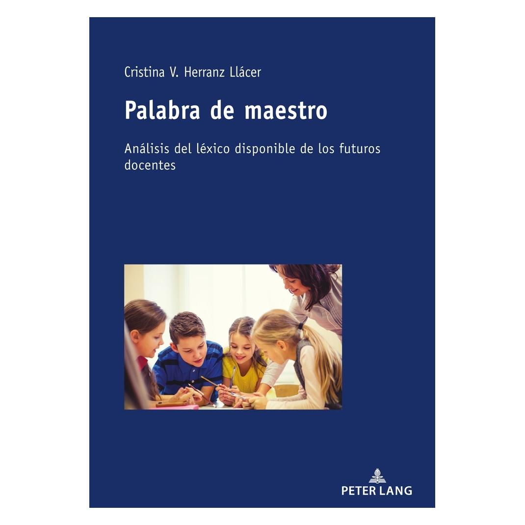Peter Lang Palabra de maestro (Spanisch, Softcover, Cristina V Herranz Llcer, Cristina V. Herranz Llácer) (56152844)