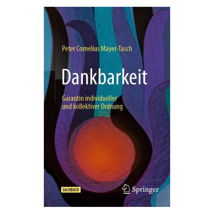 Springer Dankbarkeit (Deutsch, Hardcover, Peter Cornelius Mayer-Tasch) (66783792)