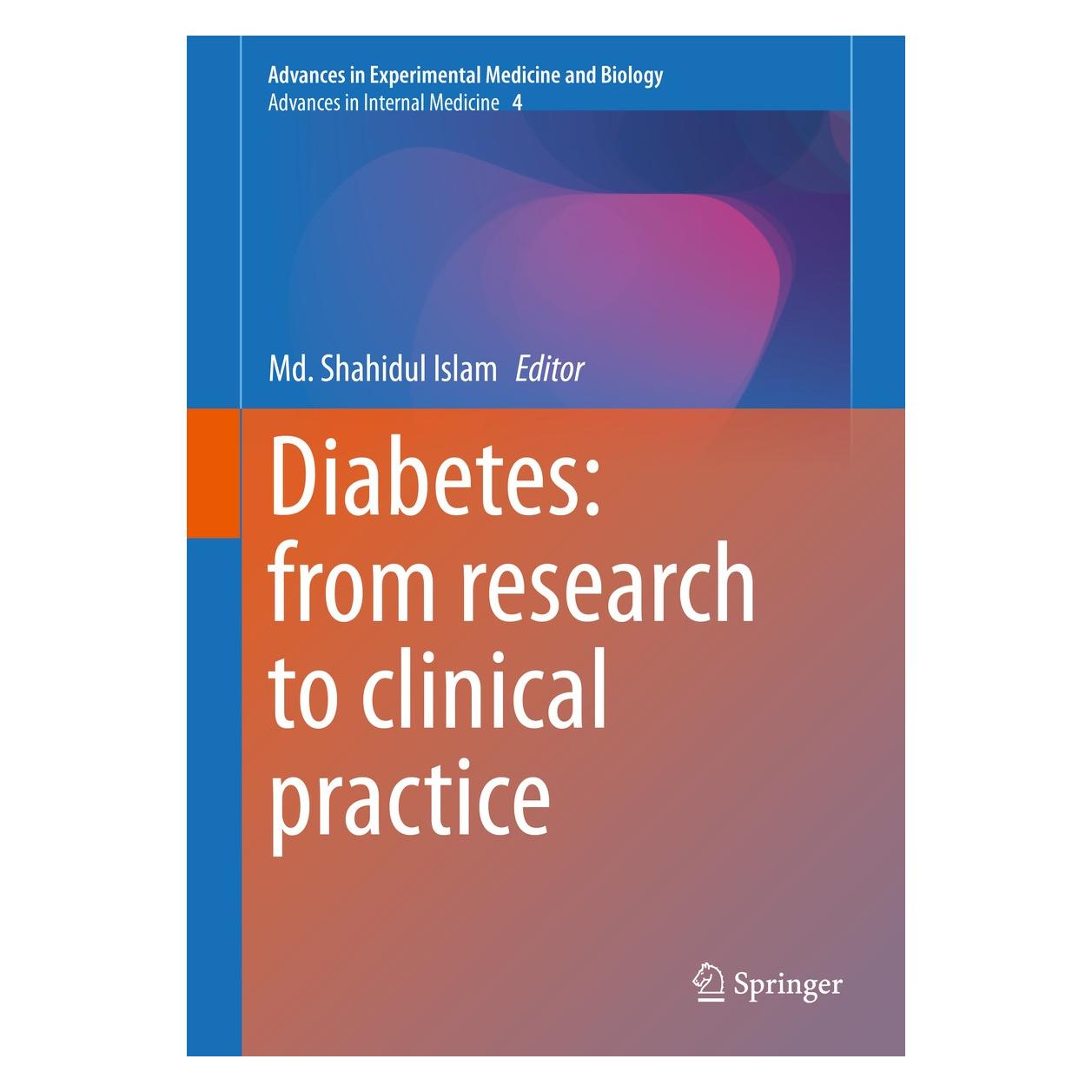 Springer Diabetes: from Research to Clinical Practice (Englisch, Hardcover, Md. Shahidul Islam) (9783030510886)