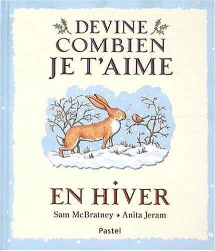 Devine combien je t'aime en hiver - Preis vom 10.10.2026 11:48:34 h